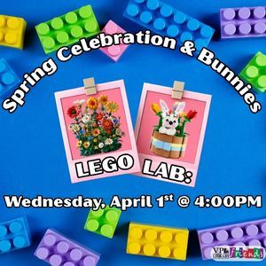 Lego Lab, April 1st at 4pm, Spring Celebration, Victoria Public Library 